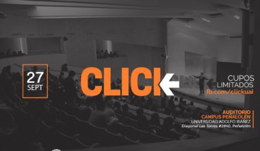 Nueva versión de charlas CLICK: Conoce a quienes expondrán en campus Peñalolen de la UAI